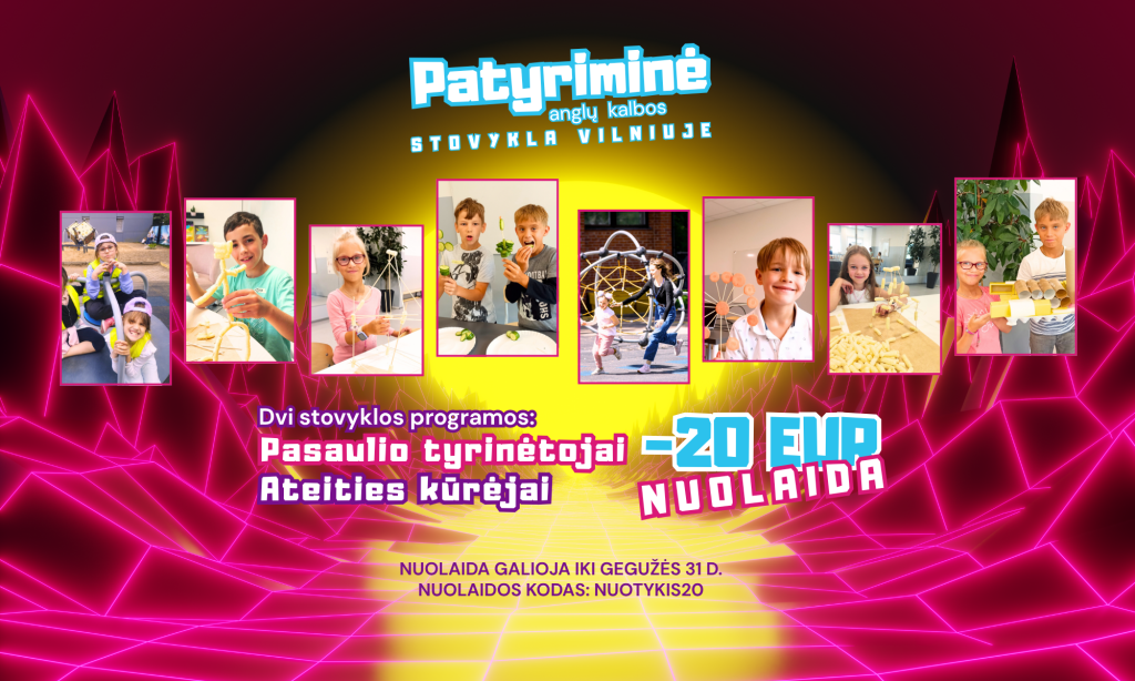 Pasaulio tyrinėtojai  (World Explorers) - PATYRIMINĖ anglų kalbos vasaros stovykla Vilniuje 4 d.